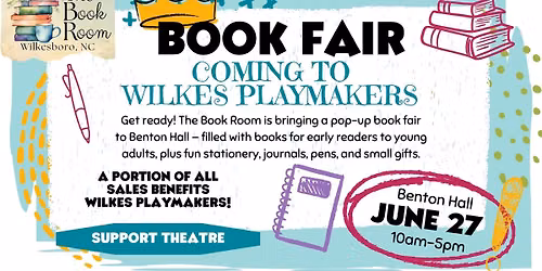 Book Fair with Wilkes Playmakers (children to young adult books)