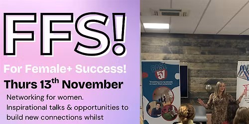 For Female+ Success