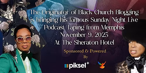 Sunday Night Live With Sir William Live From Memphis