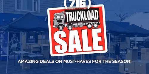 Store716 Truckload Sale!