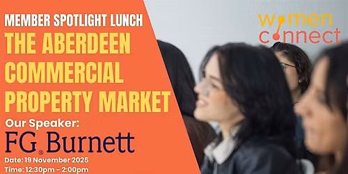 Women Connect: Member Spotlight with FG Burnett