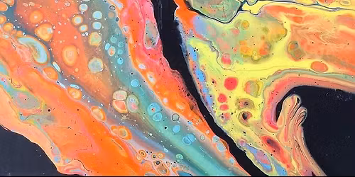 Fluid Art: Acrylic Pour Painting
