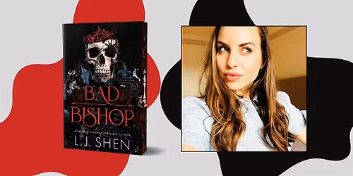 LJ Shen - Bad Bishop Book Tour - Chicago