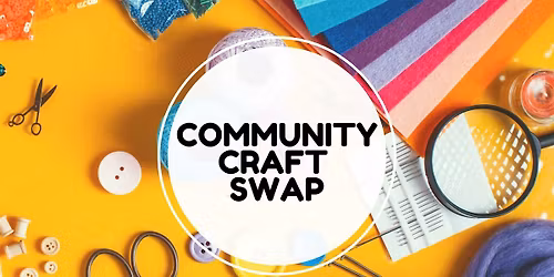Community Craft Supply Swap