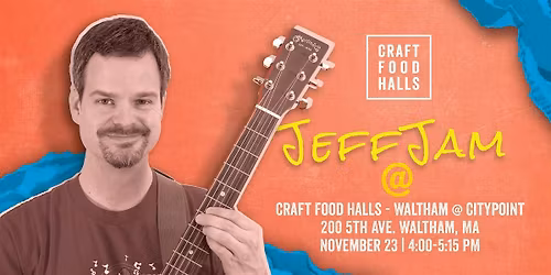 Jeff Jam at Craft Food Halls