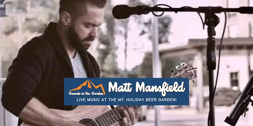 Live Music at Mt. Holiday - Matt Mansfield