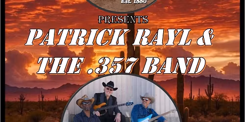 PATRICK RAYL & THE .357 BAND