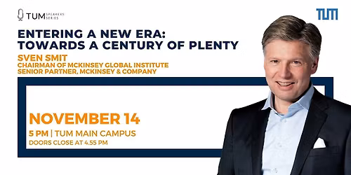 TUM Speakers Series x McKinsey with Sven Smit
