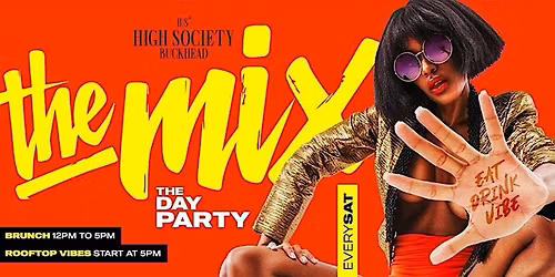 The Mix: Brunch & Day Party