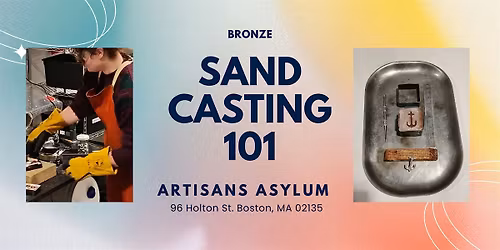 Sand Casting 101