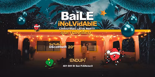 "BAILE INOLVIDABLE" CHRISTMAS LATIN DANCE PARTY | SAN FRANCISCO