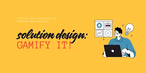 MOMENTUM+\/ You're a UXer Gamifying Solutions