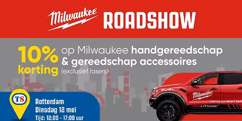 Milwaukee roadshow Rotterdam