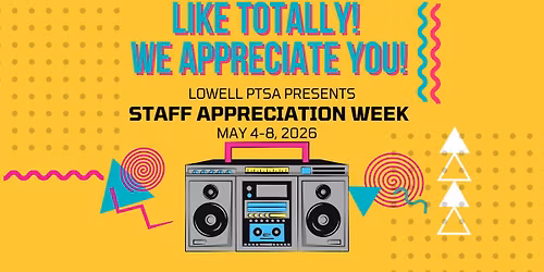 Lowell Staff Appreciation Week 2026