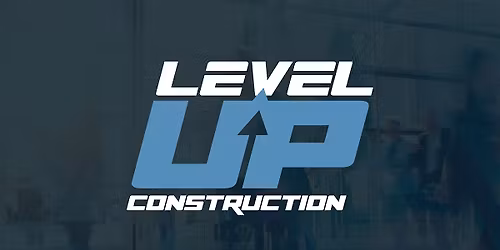 Level Up Construction 2