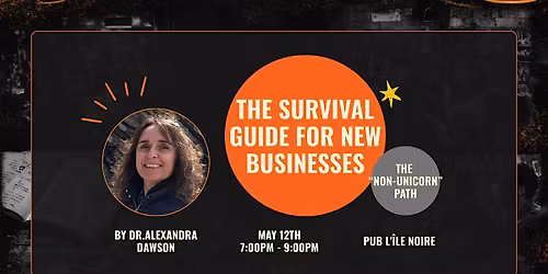 The Survival Guide for New Businesses
