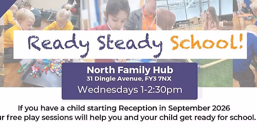 Ready Steady School - North Family Hub