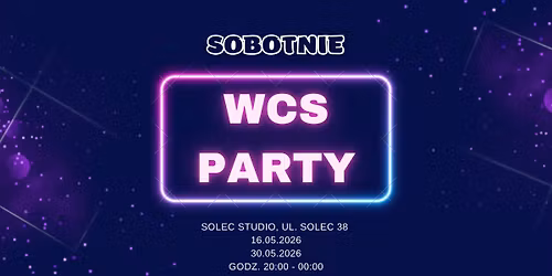 Sobotnie WCS Party