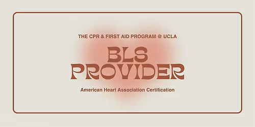 AHA Basic Life Support (BLS) Provider Course