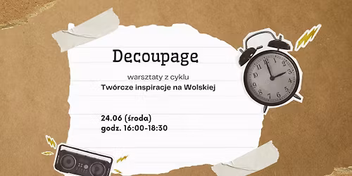 Tw\u00f3rcze inspiracje na Wolskiej: Decoupage