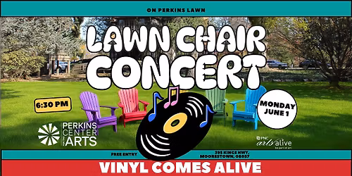 Moorestown: Lawn Chair Concert: Vinyl Comes Alive