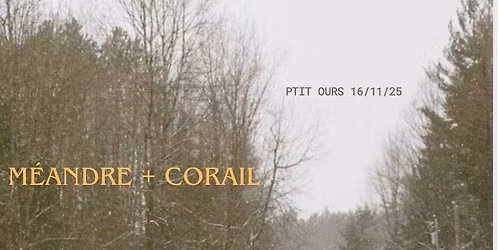 M\u00e9andre + Corail (duo)