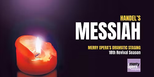 Handel's Messiah dramatised by Merry Opera