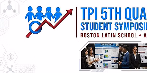 TPI 5th Quarter Student Symposium