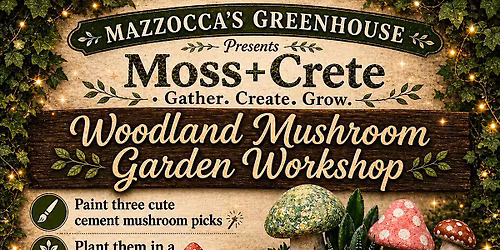 \ud83c\udf3f\u2728 Woodland Mushroom Garden Workshop w\/ Moss + Crete \u2728\ud83c\udf3f