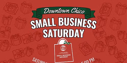 Downtown Chico Small Business Saturday Event