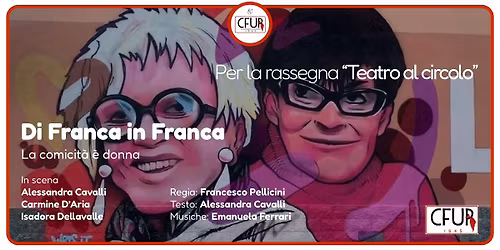 Di Franca in Franca - La comicit\u00e0 \u00e8 donna!
