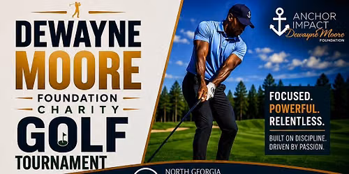 \u26f3 Dewayne Moore Foundation Charity Golf Tournament Benefiting the SWFL Rotary Club \u26f3