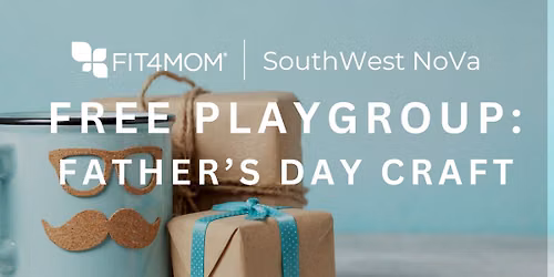 FREE Playgroup--Father's Day Craft