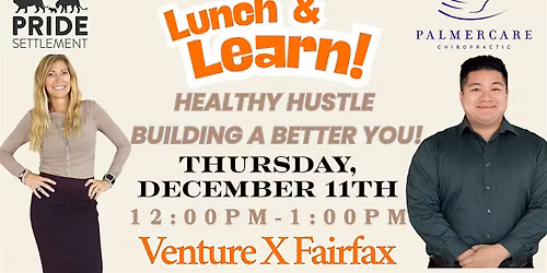 Lunch & Learn: Healthy Hustle, building a better YOU!