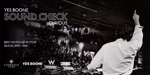 Yes Boone - Sound Check in Curious