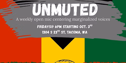 Unmuted: A weekly open mic