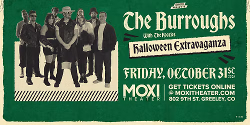The Burroughs Halloween Extravaganza with The Koozies at Moxi Theater