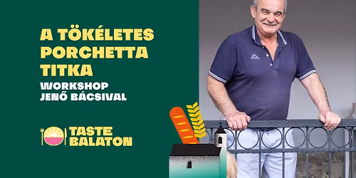A t\u00f6k\u00e9letes porchetta titka - Workshop Jen\u0151 b\u00e1csival