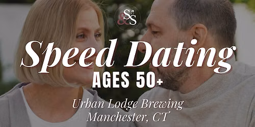 Speed Dating Ages 50+ in Manchester, CT at Urban Lodge Brewing