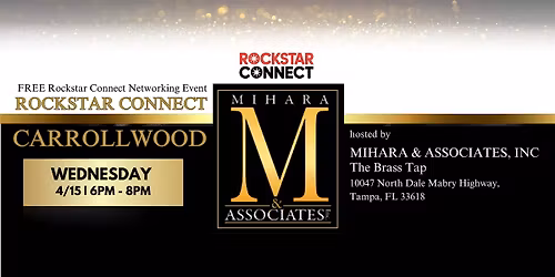 Free Rockstar Connect Carrollwood Networking Event (April, Tampa, FL)