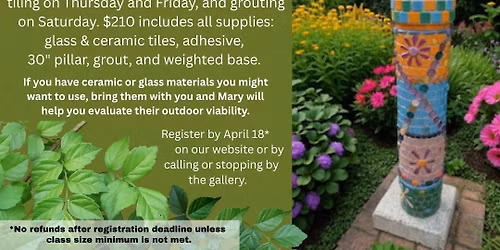 Mosaic Garden Pillar Class with Mary Lee-McDonald