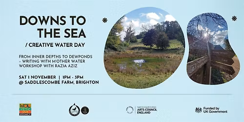 From Inner Depths to Dewponds - Downs to the Sea Creative Water Day