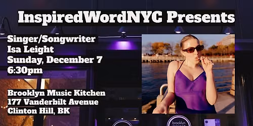 InspiredWordNYC Presents ISA LEIGHT & Band at Brooklyn Music Kitchen