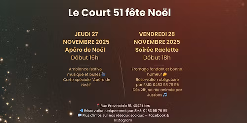 Le Court 51 f\u00eate No\u00ebl \u2013 Ap\u00e9ro & Raclette