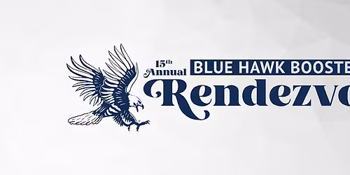 15th annual Blue Hawk Booster Club Rendezvous