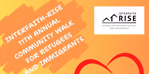 I-RISE Annual Community Walk for Refugees & Immigrants