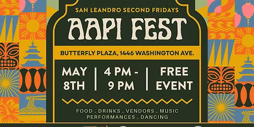 AAPI Fest - San Leandro Second Fridays