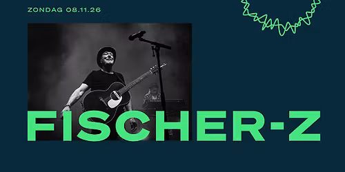 Fischer-Z \/\/ Doornroosje Nijmegen