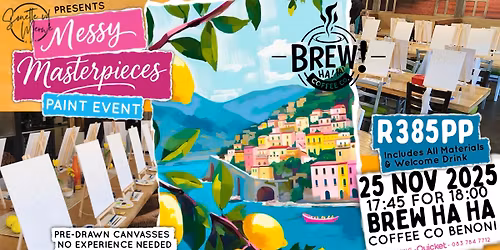 Messy Masterpieces Paint Night @ Tonino Cucina Benoni