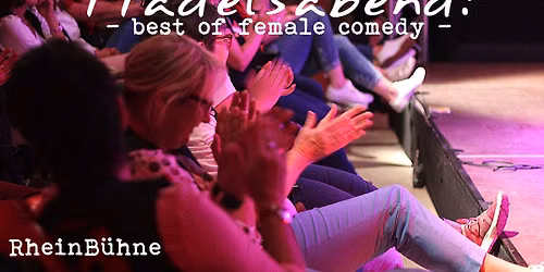 M\u00c4DELSABEND! Best of female Comedy